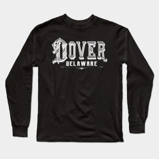 Vintage Dover, DE Long Sleeve T-Shirt